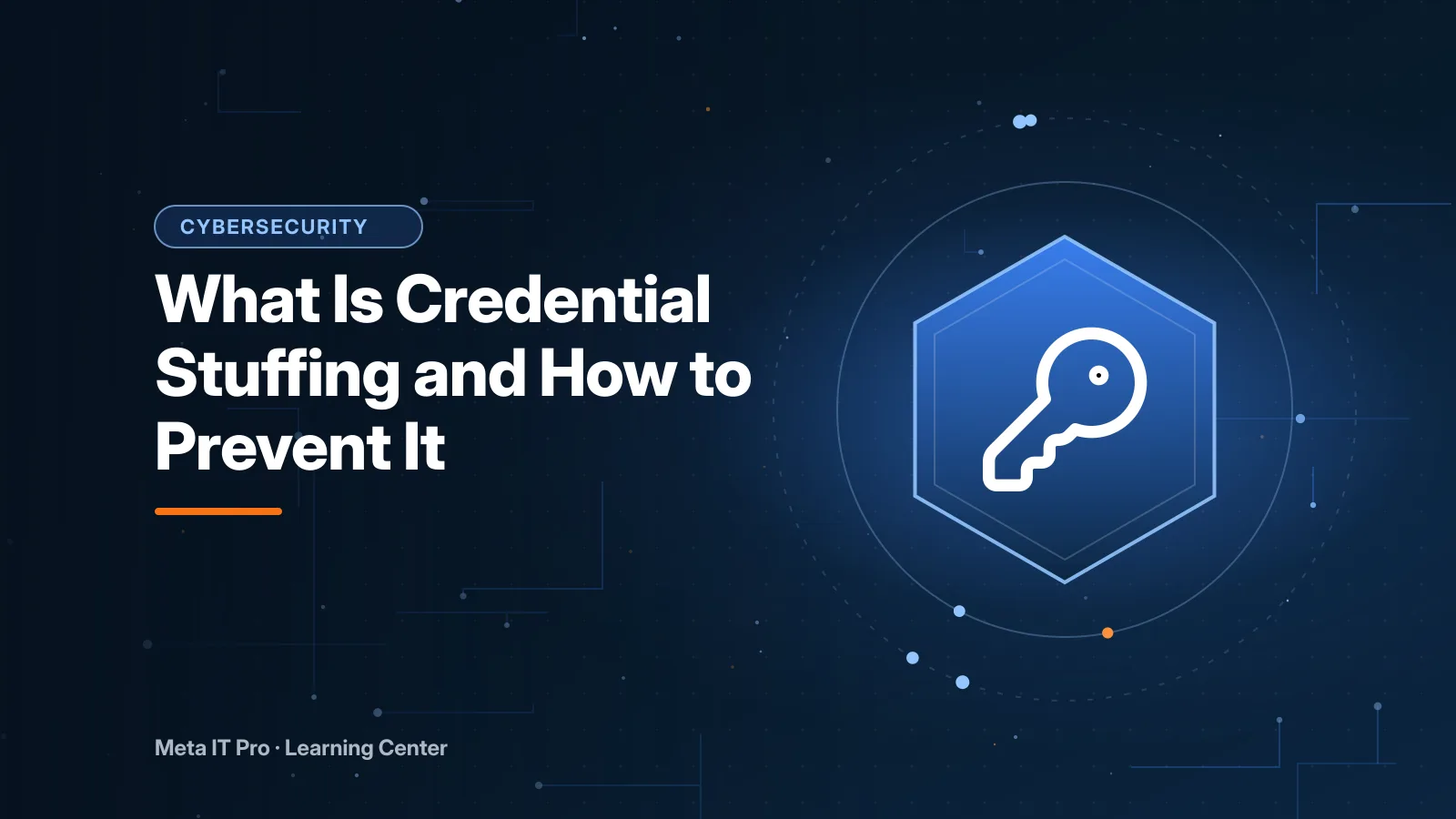 What Is Credential Stuffing and How to Prevent It — Cybersecurity illustration from Meta IT Pro