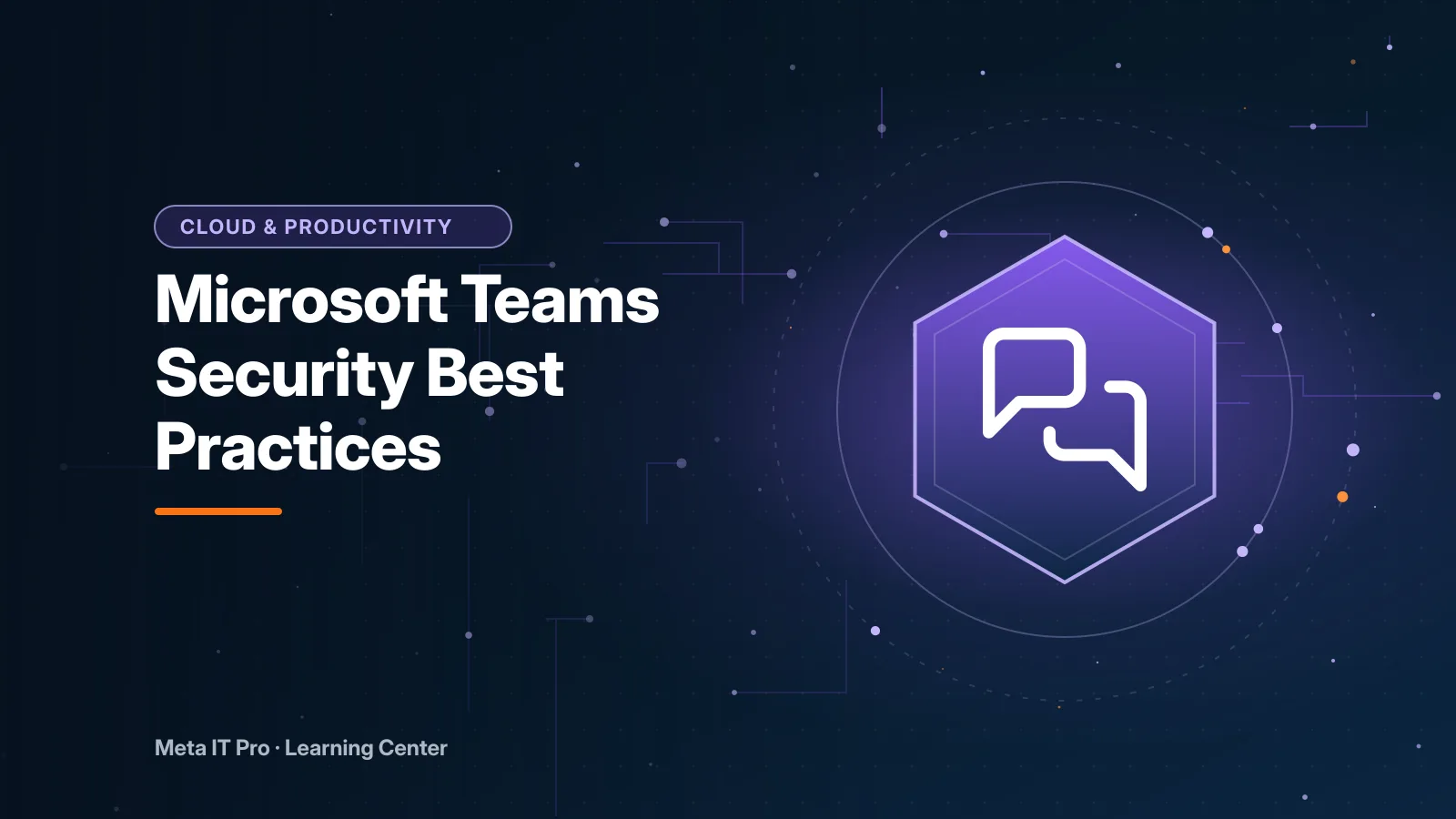 Microsoft Teams Security Best Practices — Cloud & Collaboration illustration from Meta IT Pro